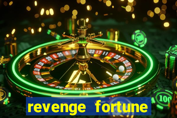 revenge fortune tiger 2